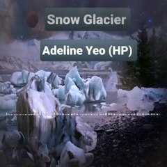 Snow Glacier Royalty-Free Original Instrumental Music - Adeline Yeo (HP)