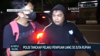 Polisi Tangkap Penipuan Uang 50 Juta Rupiah