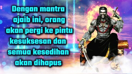 Dengan mantra ajaib ini, orang akan pergi ke pintu kesuksesan dan semua kesedihan akan dihapus