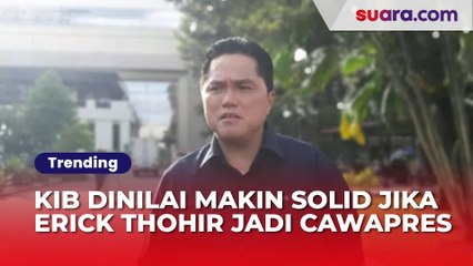Latar Belakang Kalangan Profesional, KIB Dinilai Makin Solid Jika Usung Erick Thohir Jadi Cawapres