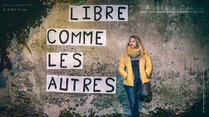 Libre comme les autres
