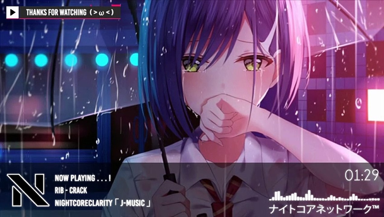 【Nightcore】Rib - Crack