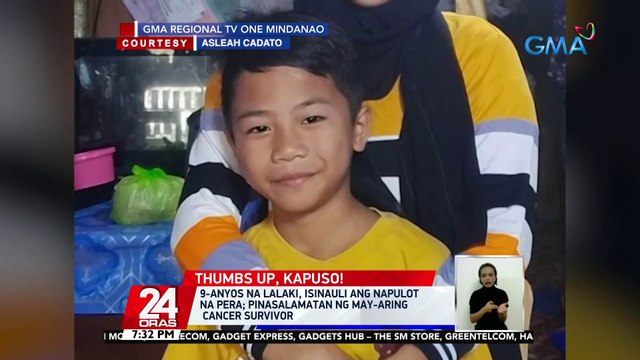 9-anyos na lalaki, isinauli ang napulot na pera; pinasalamatan ng may-aring cancer survivor | 24 Oras