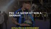 PSG: le Qatar dit non à Skriniar