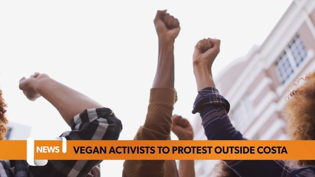 Glasgow headlines 24 January: Vegan activists to protest outside of Costa