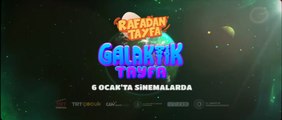 Rafadan Tayfa Galaktik Tayfa | Fragman