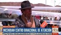 Incendiaron el Centro Binacional de Atención de Frontera en Desaguadero