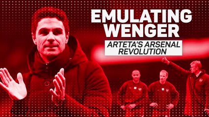 Emulating Wenger: Arteta's Arsenal revolution
