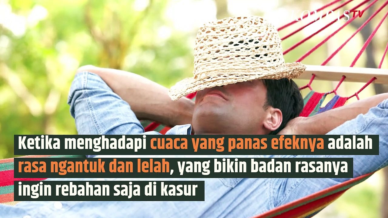 Panas Bikin Jemuran Kering tapi Badan Jadi Capek, Kenapa Ya? | SINAU