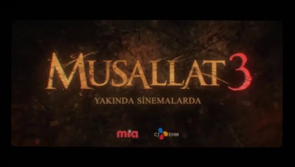 Musallat 3 | Fragman