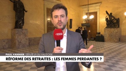 Paul Vannier sur la réforme des retraites : «On est tous perdants, et les femmes en particulier»