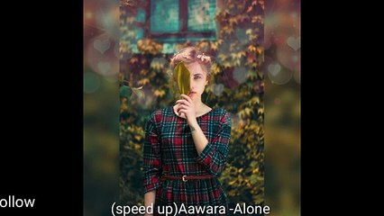 (slow)Aawara -Alone