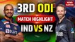 IND vs NZ 3rd ODI Match Full Highlights: India vs New Zealand Highlight | Ind vs NZ Highlights