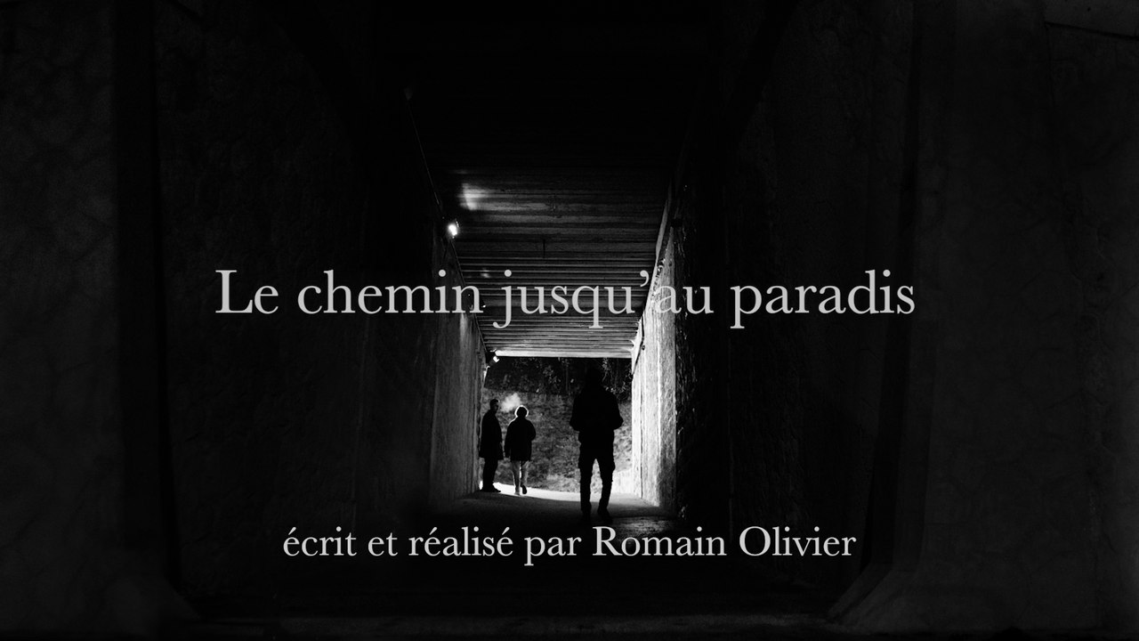 Le chemin jusqu'au paradis