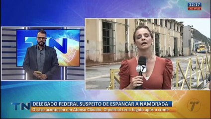 Delegado da PF é acusado de espancar a namorada no ES