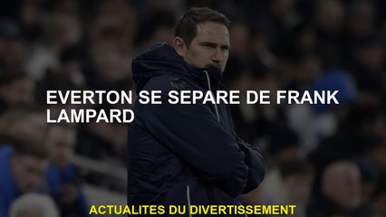 Everton se sépare de Frank Lampard