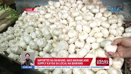 Imported na bawang, mas marami ang supply kaysa sa local na bawang | UB