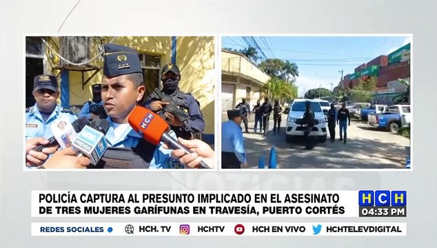 ¡Capturan al presunto asesino de tres mujeres garífunas en Travesía!