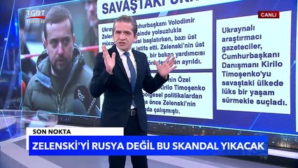 Savaşın Gölgesinde Ukrayna'da Yolsuzluk Skandalı - Tuna Öztunç İle Son Nokta