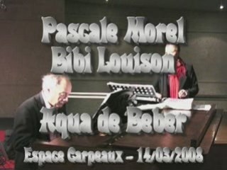 Aqua de Beber / Pascale Morel & Bibi Louison