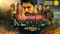 Kurulus Osman season 4 episode 30 | Urdu dubbed | Pakistani Drama | عثمان  غازی