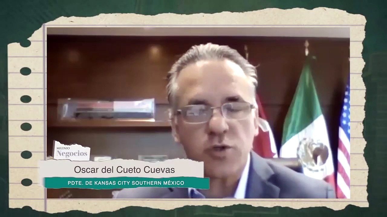 Oscar del Cueto Cuevas, presidente de Kanasas City Sothern México | Milenio Negocios