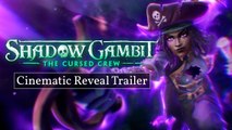 Shadow Gambit The Cursed Crew - Cinématique d'annonce