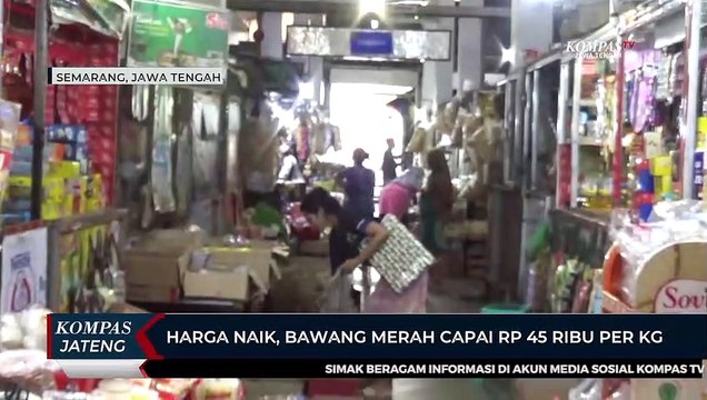 Harga Naik, Bawang Merah Capai Rp 45 Ribu Per Kilogram