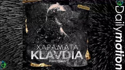 Klavdia - Χαράματα (Dimis Remix)