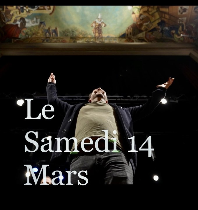 Le Samedi 14 Mars