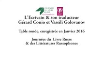 L'Ecrivain & son Traducteur - Vassili Golovanov et Gérard Conio