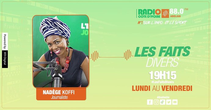 Faits divers du 24 Janvier 2023 par Nadège Koffi [ Radio Côte d'Ivoire ]