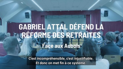Gabriel Attal défend la réforme des retraites face aux Aubois