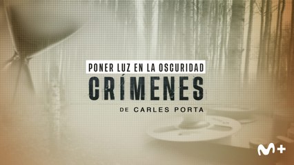 Crímenes, de Carles Porta (Movistar Plus+) - Tráiler 3ª temporada (HD)
