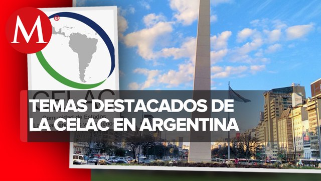AMLO no asiste a la Celac porque hay preocupaciones centrales: Profesor de Estudios LATAM