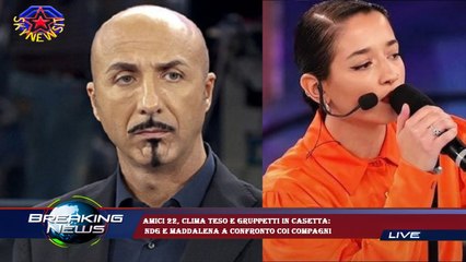 Amici 22, clima teso e gruppetti in casetta:  NDG e Maddalena a confronto coi compagni