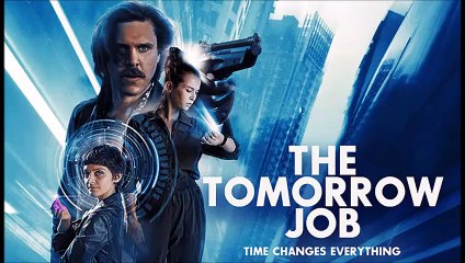 The Tomorrow Job - Trailer © 2023 Thriller, Science Fiction