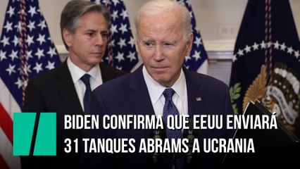 Biden confirma que EEUU enviará 31 tanques Abrams a Ucrania