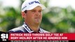 Patrick Reed Tosses Golf Tee at Rory McIlroy After He Ignored Him
