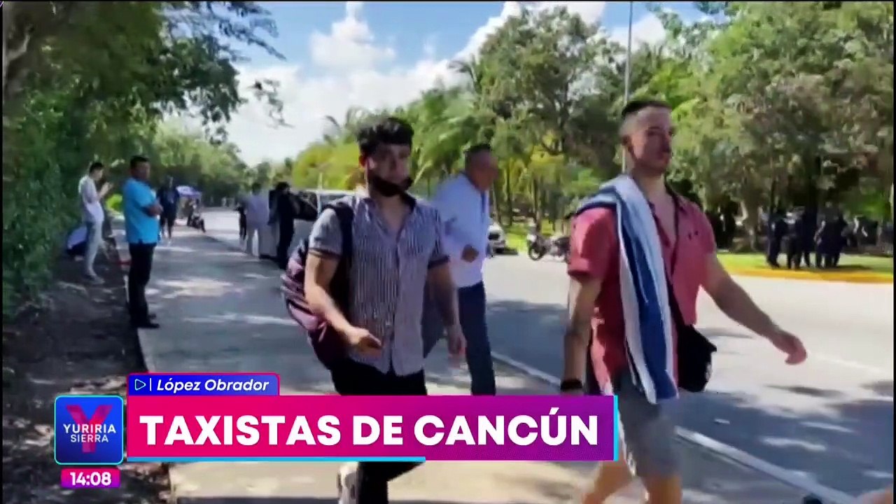 Están Exagerando Un Poquito López Obrador Sobre Conflicto De Taxistas En Cancún Vídeo 0119