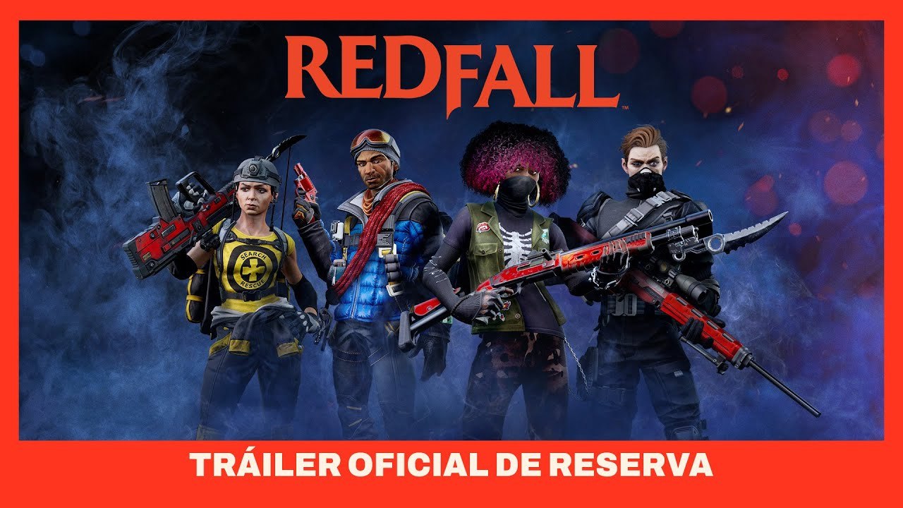 Redfall - Tráiler oficial de reserva