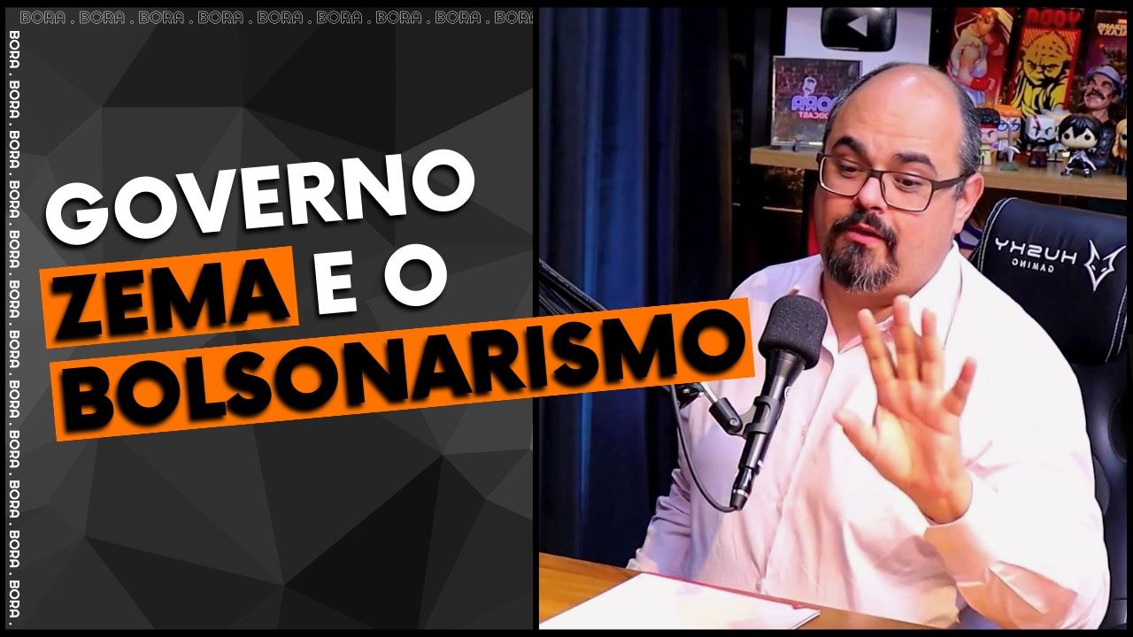 GOVERNO ZEMA E O BOLSONARISMO | MATEUS SIMÕES - BORA PODCAST