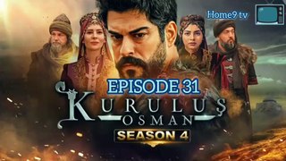 Kurulus Osman season 4 episode 31 | Urdu Hindi | Pakistani Drama | اسٹیبلشمنٹ عثمان