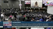 Honduras: Continúa proceso para elegir las nuevas autoridades de la Corte Suprema de Justicia