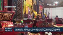 Tak Direstui, Perayaan Cap Go Meh di Kota Gorontalo Ditiadakan