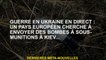 Guerre en Ukraine Live: Un pays européen cherche à envoyer des es en sous-munitions à Kyiv ...