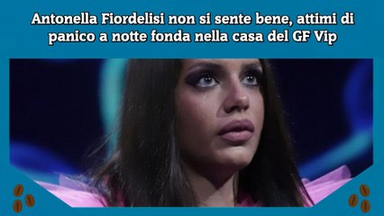 Antonella Fiordelisi non si sente bene, attimi di panico a notte fonda nella casa del GF Vip
