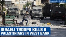 Israeli troops kill9 Palestinians in West Bank raid | Oneindia News *International