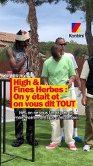 On pouvait absolument pas louper la grande finale de High & fines herbes du coup on s’est envolés direction l’Espagne et c’était le feu