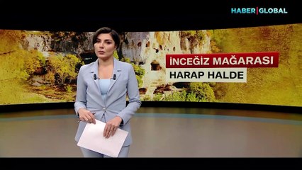 İnceğiz Mağarası'nın durumu içler acısı